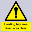 loading-bay-area-keep-area-clear-sign~